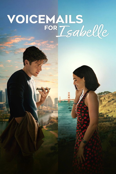 Voicemails for Isabelle (2026) 1080p | 720p | 480p WEB-HDRip [Hindi + Multi Audio (DD5.1)]