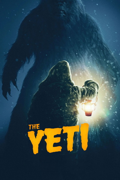 The Yeti (2026) 1080p | 720p | 480p WEB-HDRip [Hindi + Multi Audio (DD5.1)]