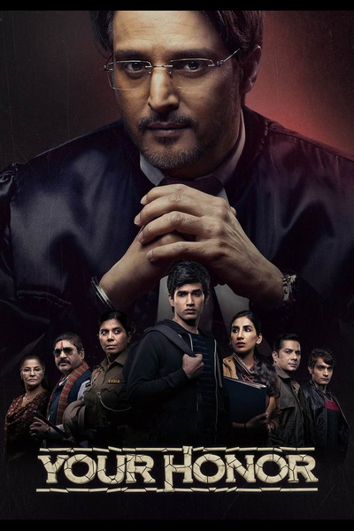 Your Honor – Season 1 (2020) WEB-HDRip [EP 1 to 12] [Hindi (DDP5.1) + Multi Audio]