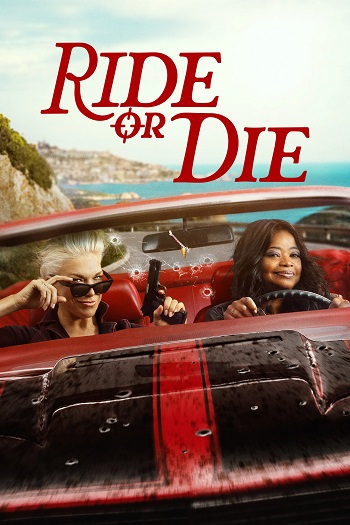 Ride or Die – Season 1 (2026) WEB-HDRip [EP 1 to 8] [Hindi (DDP5.1) + Multi Audio]