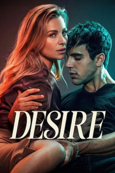 Desire (2026) 1080p | 720p | 480p WEB-HDRip [Hindi + English (DD5.1)]