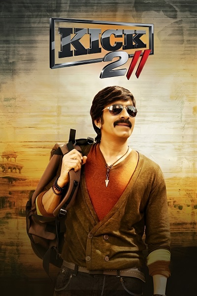 Kick 2 (2015) 1080p | 720p | 480p WEB-HDRip [Hindi + Telugu (DD2.0)]
