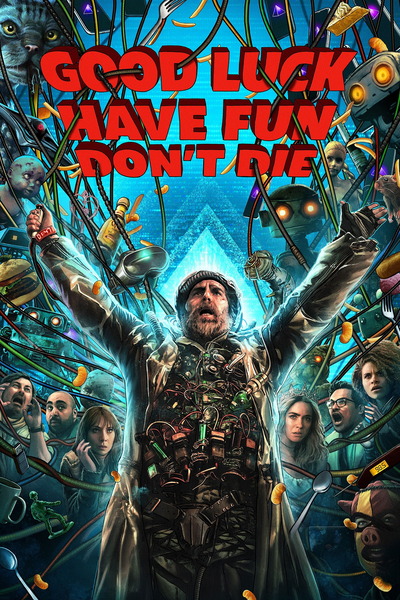 Good Luck Have Fun Dont Die (2026) 4k | 1080p | 720p | 480p BluRay [Hindi + English (DD5.1)]