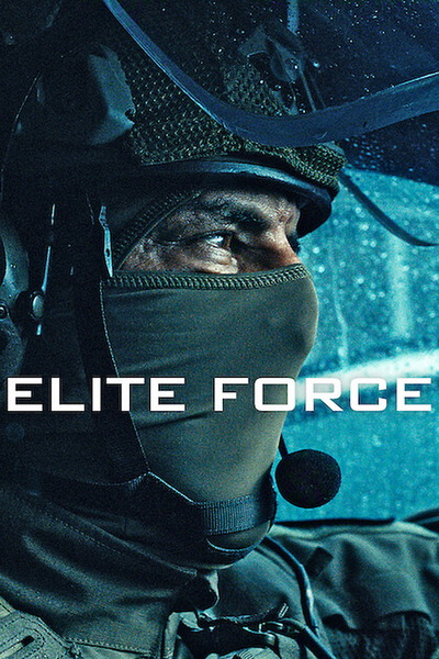 Elite Force – Season 1 (2026) WEB-HDRip [EP 1 to 6] [Hindi (DDP5.1) + Multi Audio]
