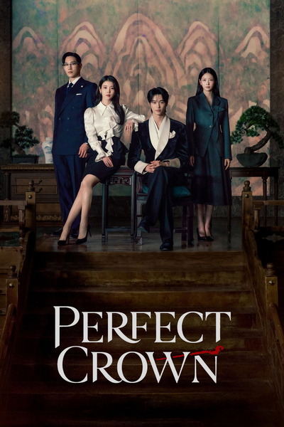 Perfect Crown – Season 1 (2026) WEB-HDRip [EP 1 to 12] [Hindi (DDP5.1) + English]