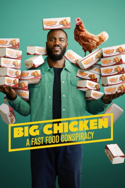 Big Chicken A Fast Food Conspiracy (2026) 1080p | 720p | 480p WEB-HDRip [Hindi + Multi Audio (DD5.1)]