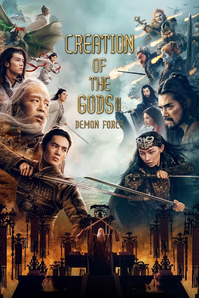 Creation of the Gods II Demon Force (2025) 1080p | 720p | 480p WEB-HDRip [Hindi + Chinese (DD2.0)]