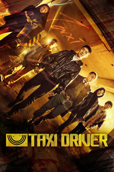 Taxi Driver – Season 1 (2021) WEB-HDRip [EP 1 to 16] [Hindi (DDP2.0) + Korean]