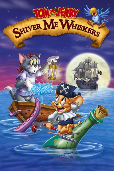 Tom and Jerry Shiver Me Whiskers (2006) 1080p | 720p | 480p WEB-HDRip [Hindi + English (DD2.0)]