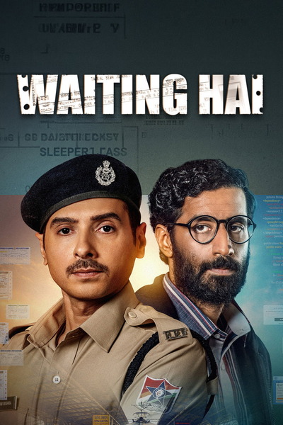 Waiting Hai – Season 1 (2026) WEB-HDRip [EP 1 to 7] [Hindi (DDP5.1)]