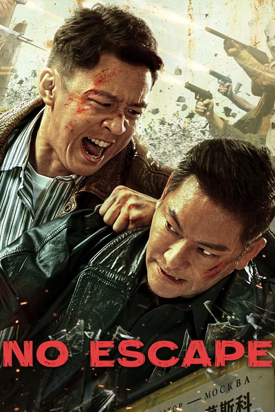 No Escape (2025) 1080p | 720p | 480p WEB-HDRip [Hindi + Chinese (DD2.0)]