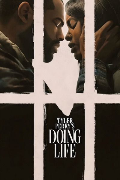 Doing Life (2026) 1080p | 720p | 480p WEB-HDRip [Hindi + Multi Audio (DD5.1)]