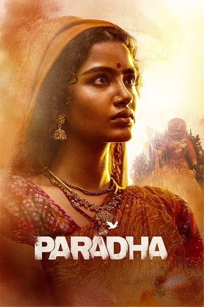 Paradha (2025) 4k | 1080p | 720p | 480p WEB-HDRip [Hindi + Telugu (DD5.1)]