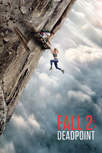 Fall 2 Deadpoint (2026) 1080p | 720p | 480p WEB-HDRip [English (DD5.1)]