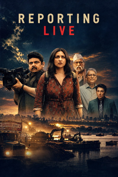 Reporting Live (2026) 1080p | 720p | 480p WEB-HDRip [Hindi + Multi Audio (DD5.1)]