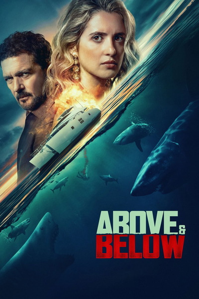 Above and Below (2026) 1080p | 720p | 480p WEB-HDRip [Hindi + English (DD2.0)]