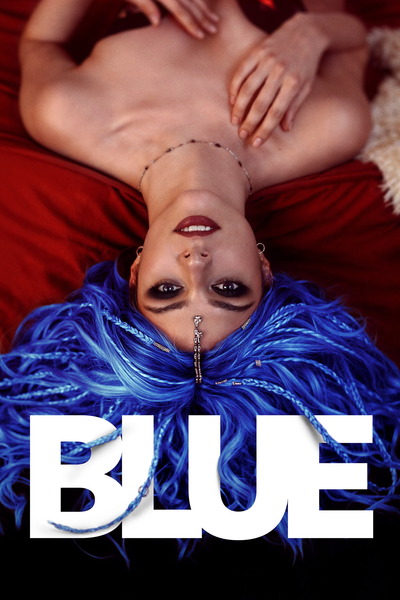 18+ Blue (2026) 1080p | 720p | 480p WEB-HDRip [Hindi + Multi Audio (DD5.1)]